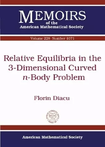 Relative Equilibria in the 3-Dimensional Curved N-Body Problem cover