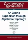 An Alpine Expedition through Algebraic Topology cover