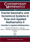 Fractal Geometry and Dynamical Systems in Pure and Applied Mathematics II cover