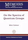 On the Spectra of Quantum Groups cover