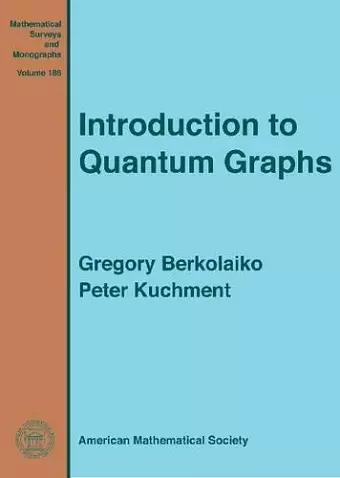 Introduction to Quantum Graphs cover