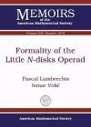 Formality of the Little N-disks Operad cover