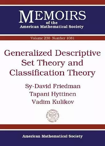 Generalized Descriptive Set Theory and Classification Theory cover