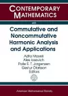 Commutative and Noncommutative Harmonic Analysis and Applications cover