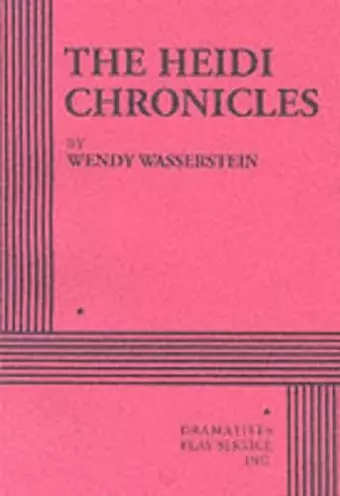 The Heidi Chronicles cover