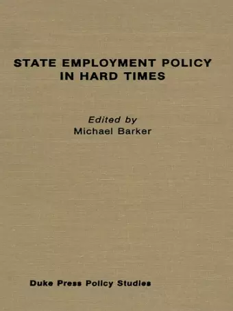 State Employment Policy in Hard Times cover