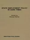 State Employment Policy in Hard Times cover