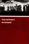 Power and Protest in the Countryside cover