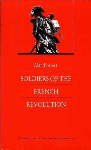 Soldiers of the French Revolution cover