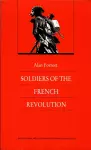 Soldiers of the French Revolution cover