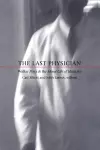 The Last Physician cover