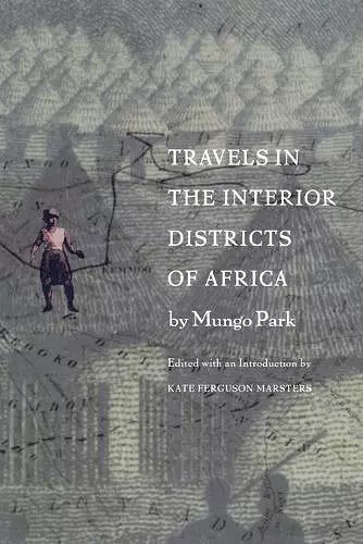 Travels in the Interior Districts of Africa cover