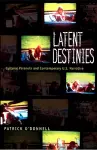 Latent Destinies cover