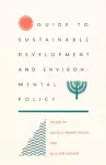 Guide to Sustainable Development and Environmental Policy cover