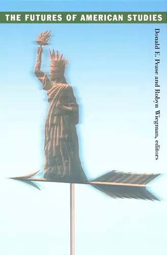 The Futures of American Studies cover