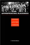 Appropriating Blackness cover