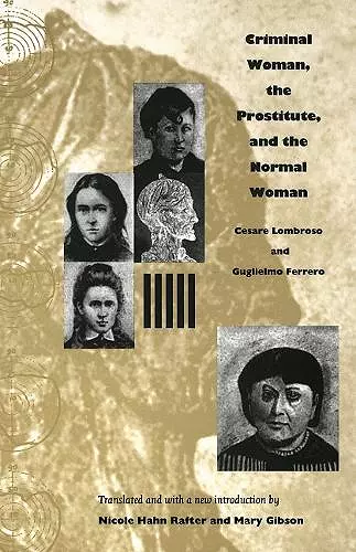 Criminal Woman, the Prostitute, and the Normal Woman cover