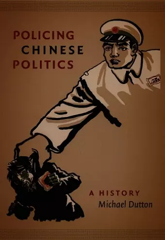 Policing Chinese Politics cover