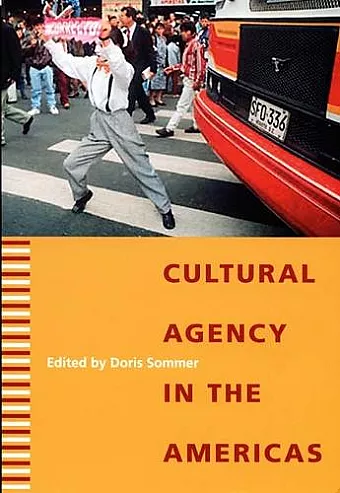 Cultural Agency in the Americas cover