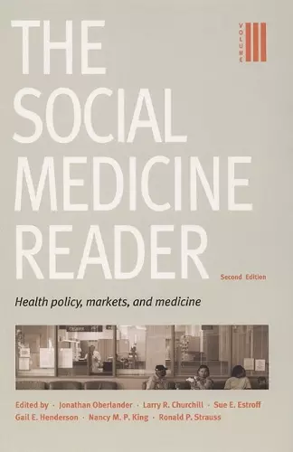 The Social Medicine Reader, Second Edition cover