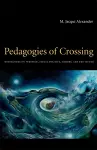 Pedagogies of Crossing cover