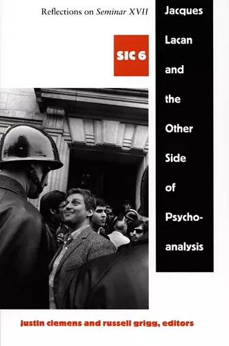 Jacques Lacan and the Other Side of Psychoanalysis cover
