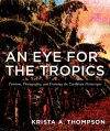 An Eye for the Tropics cover