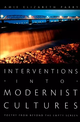 Interventions into Modernist Cultures cover