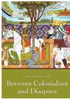 Between Colonialism and Diaspora cover