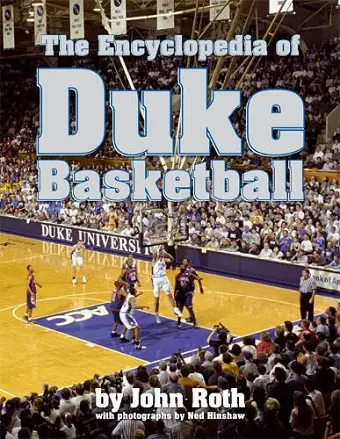 The Encyclopedia of Duke Basketball cover