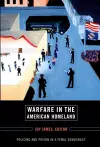 Warfare in the American Homeland cover