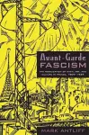 Avant-Garde Fascism cover