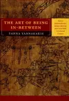 The Art of Being In-between cover