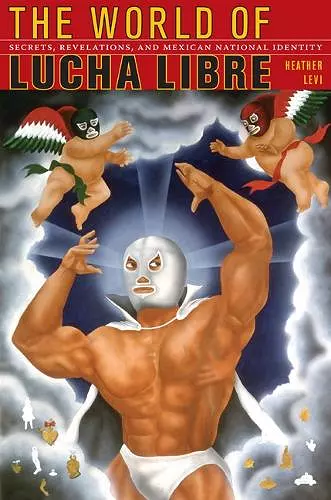 The World of Lucha Libre cover