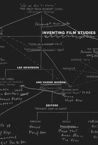 Inventing Film Studies cover