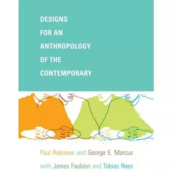 Designs for an Anthropology of the Contemporary cover