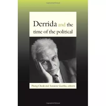 Derrida and the Time of the Political cover