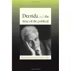 Derrida and the Time of the Political cover