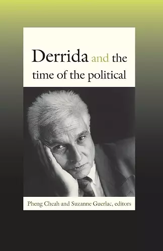 Derrida and the Time of the Political cover