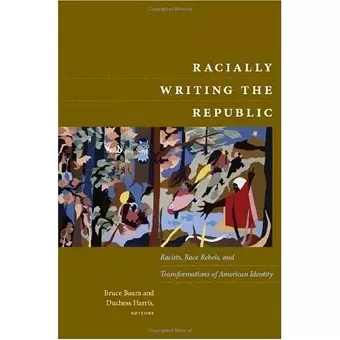 Racially Writing the Republic cover