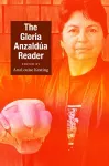 The Gloria Anzaldúa Reader cover