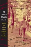 We Cannot Remain Silent cover