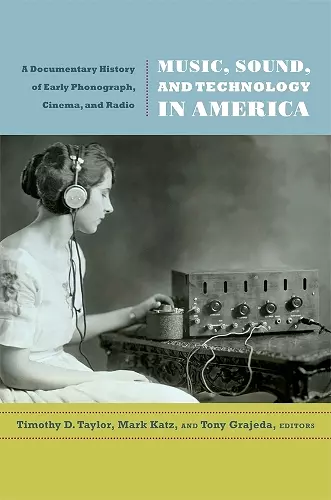 Music, Sound, and Technology in America cover