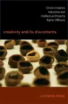 Creativity and Its Discontents cover