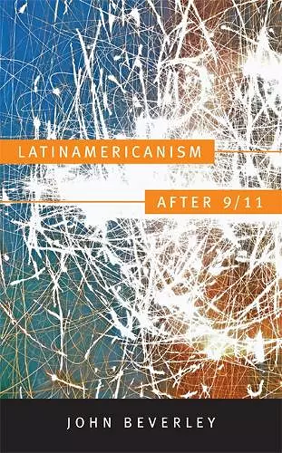 Latinamericanism after 9/11 cover