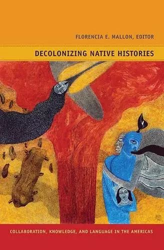 Decolonizing Native Histories cover