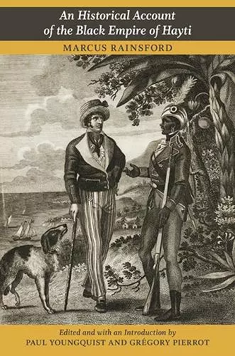 An Historical Account of the Black Empire of Hayti cover