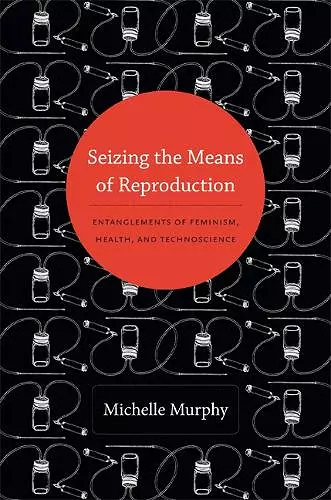 Seizing the Means of Reproduction cover