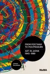 From Postwar to Postmodern, Art in Japan, 1945-1989 cover