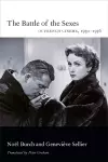 The Battle of the Sexes in French Cinema, 1930–1956 cover